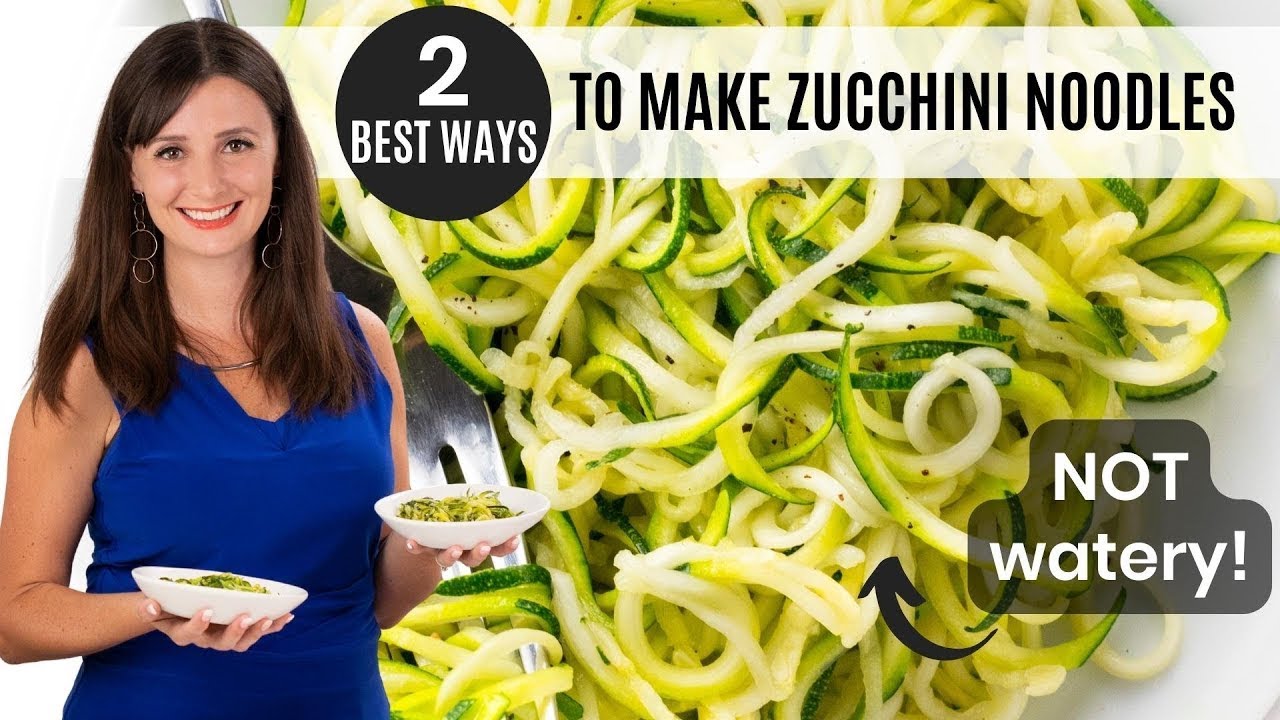 ZUCCHINI NOODLES: 2 BEST Ways To Make Them (NOT Watery!)